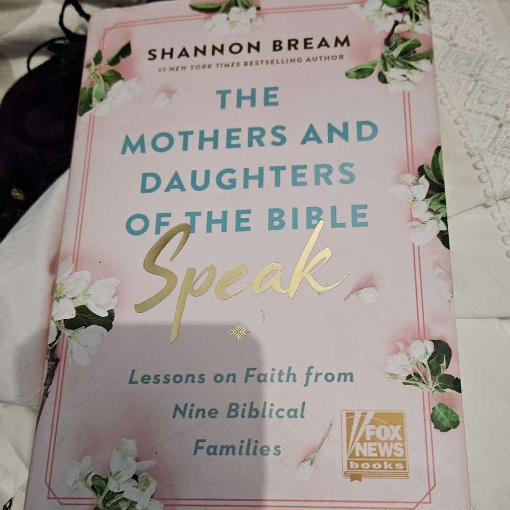 The Mothers and Daughters of the Bible Speak - (Fox News Books) Large Print by S